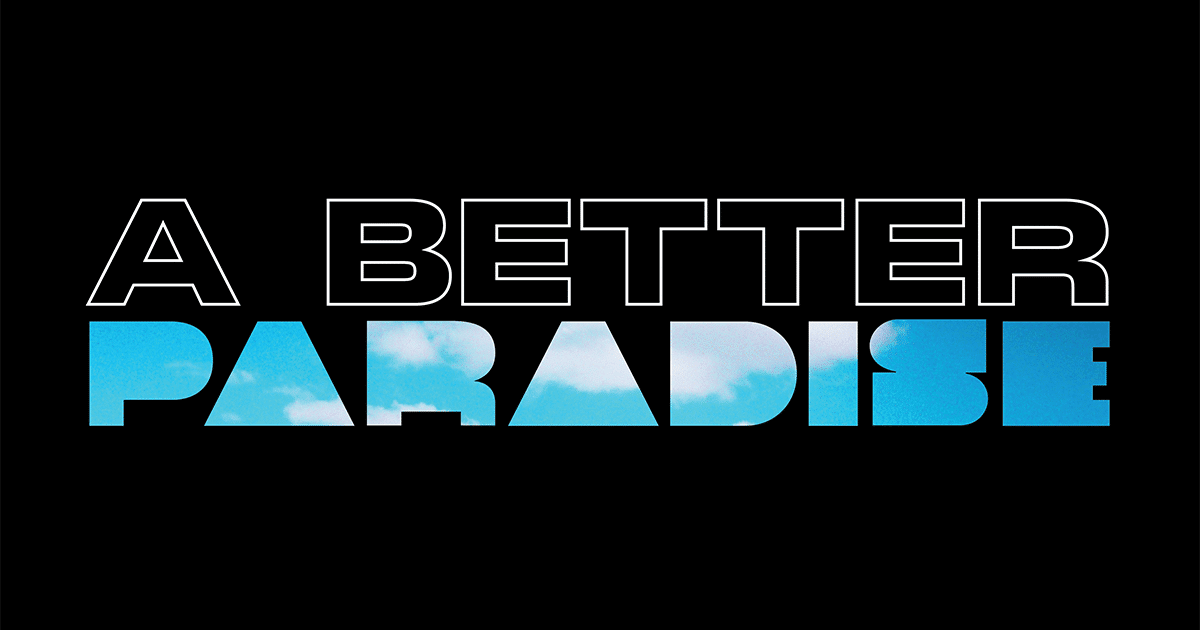 A Better Paradise official artwork from Absurd Ventures