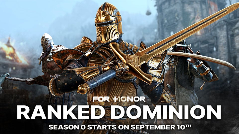 Official For Honor artwork promoting Ranked Dominion Season 0 beginning September 10.
